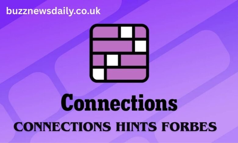Connections Hints Forbes